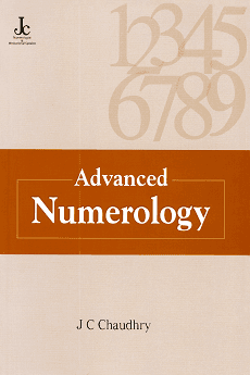 Advanced numerology book by Dr. J C Chaudhry