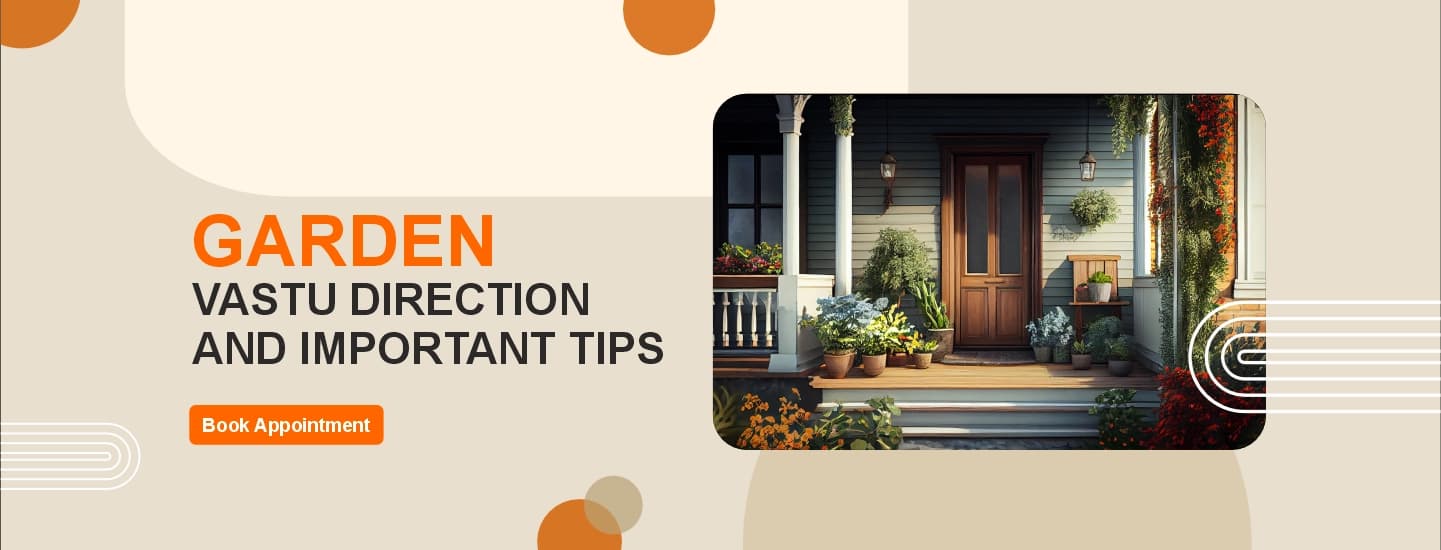 Vastu tips for garden spaces