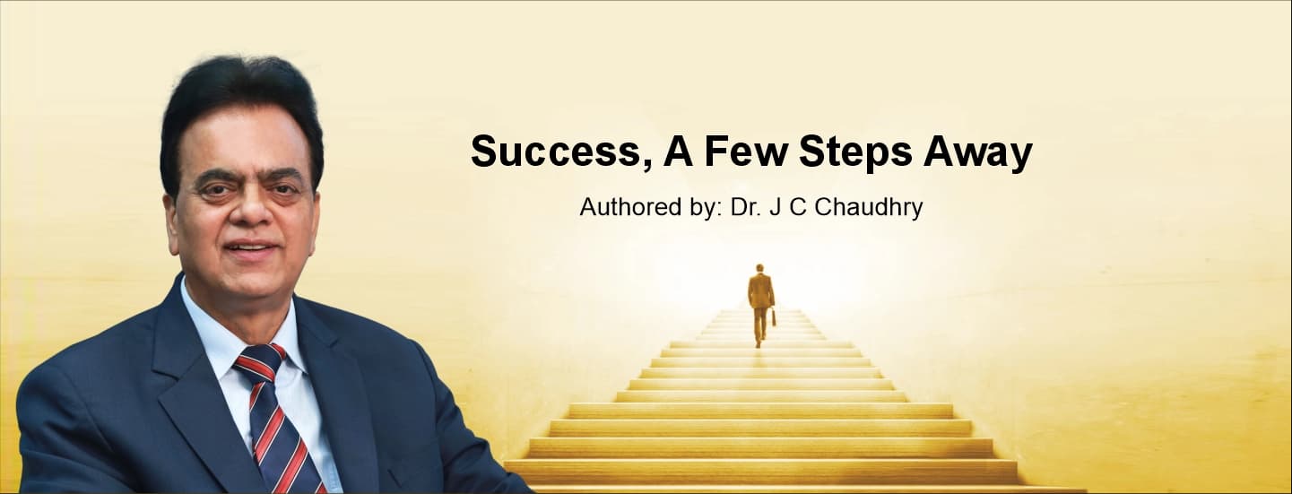 Success Few Steps Away book by Dr. J C Chaudhry
