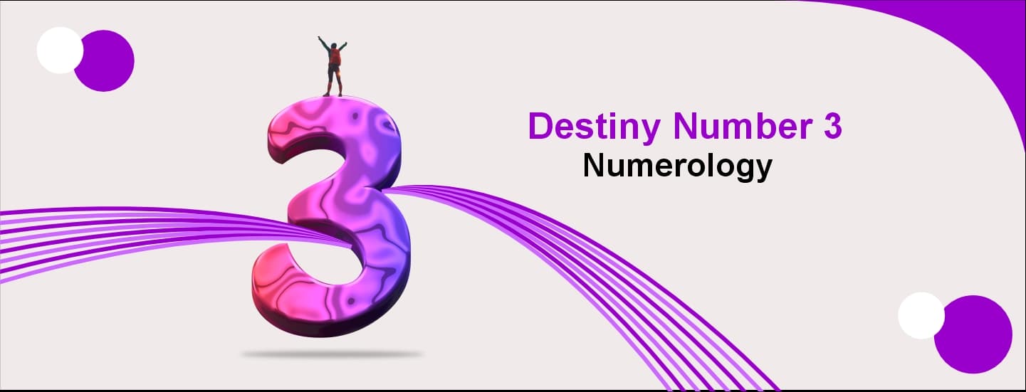 Destiny number 3 numerology insights