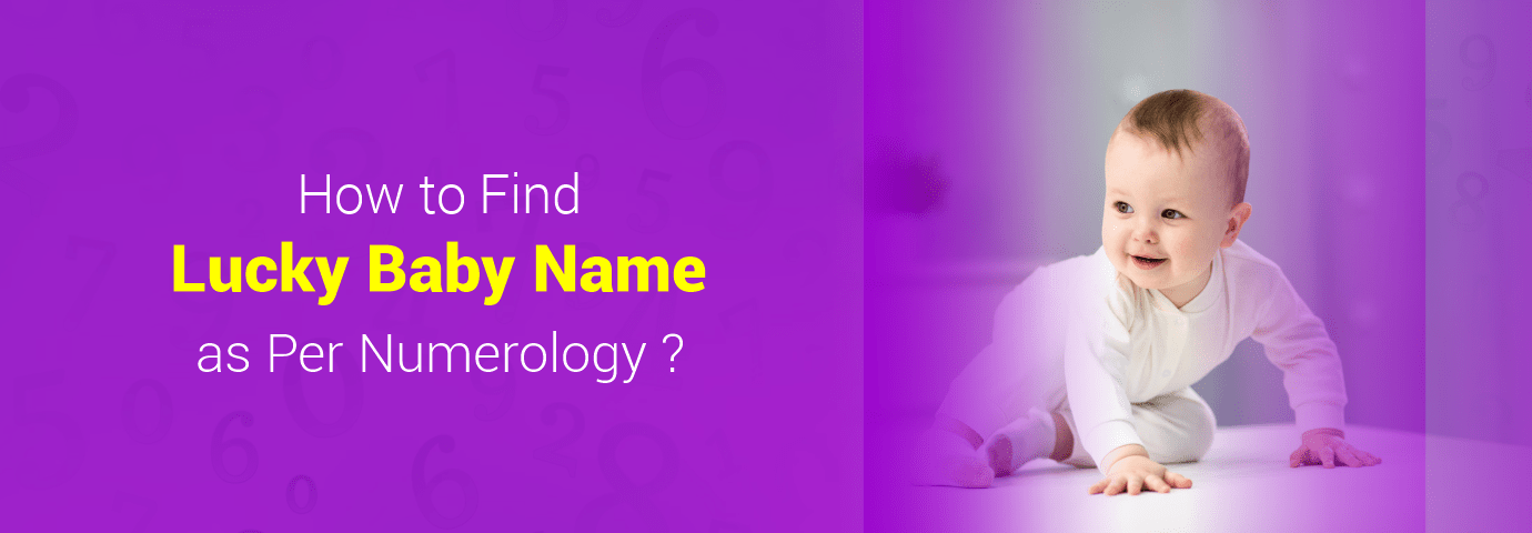Lucky Name Numerology For New Born 