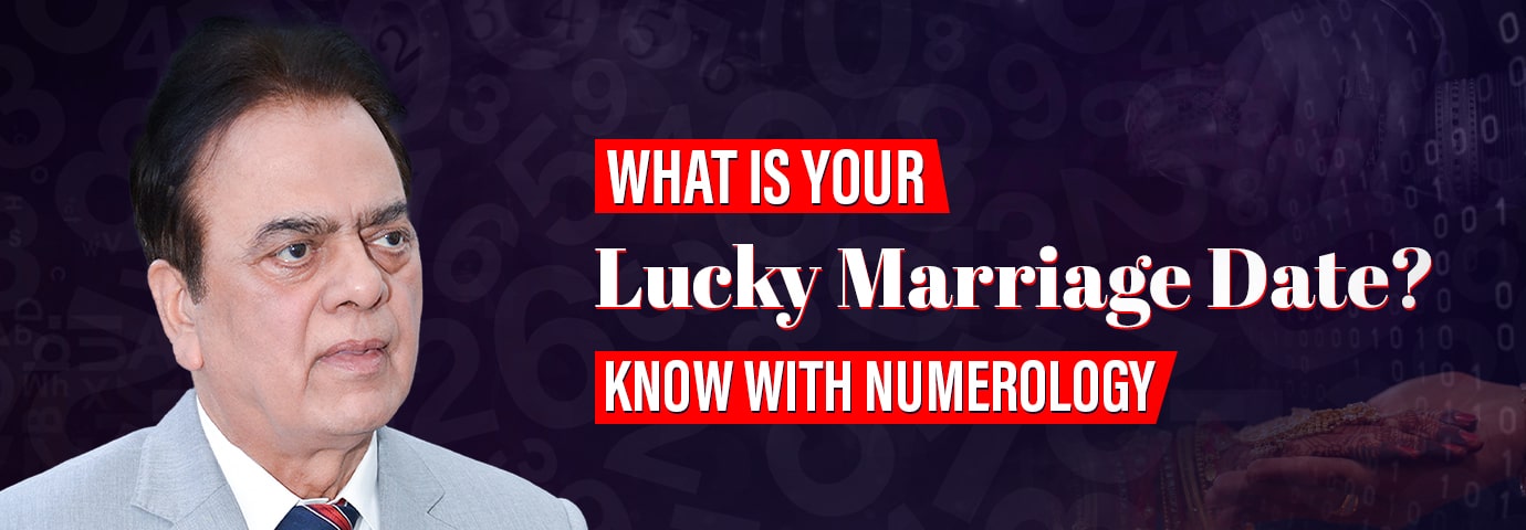 Lucky Marriage Date by Numerology 
