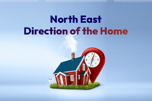 North- East Direction New Home Vastu Tips