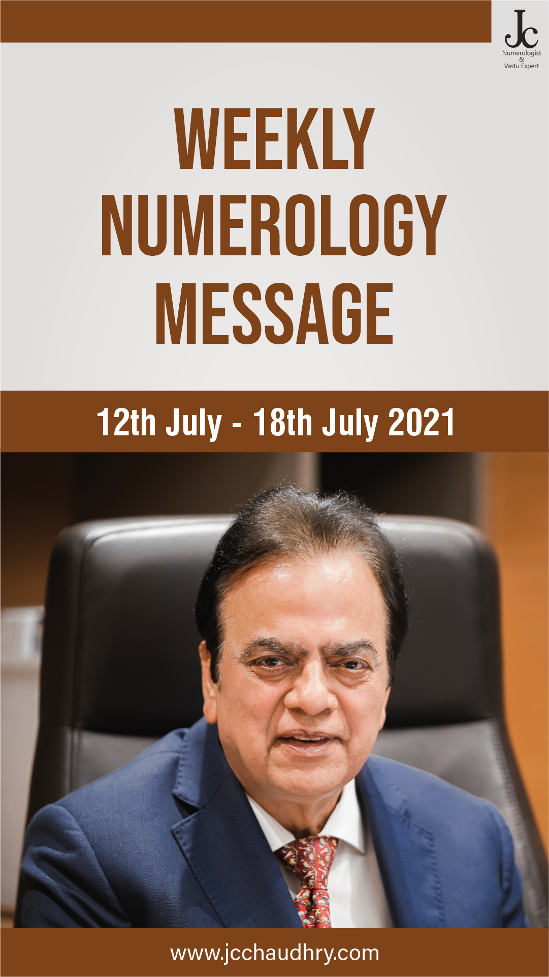 Weekly Numerology Predictions by J C Chaudhry from 12th July to 18th July, 2021