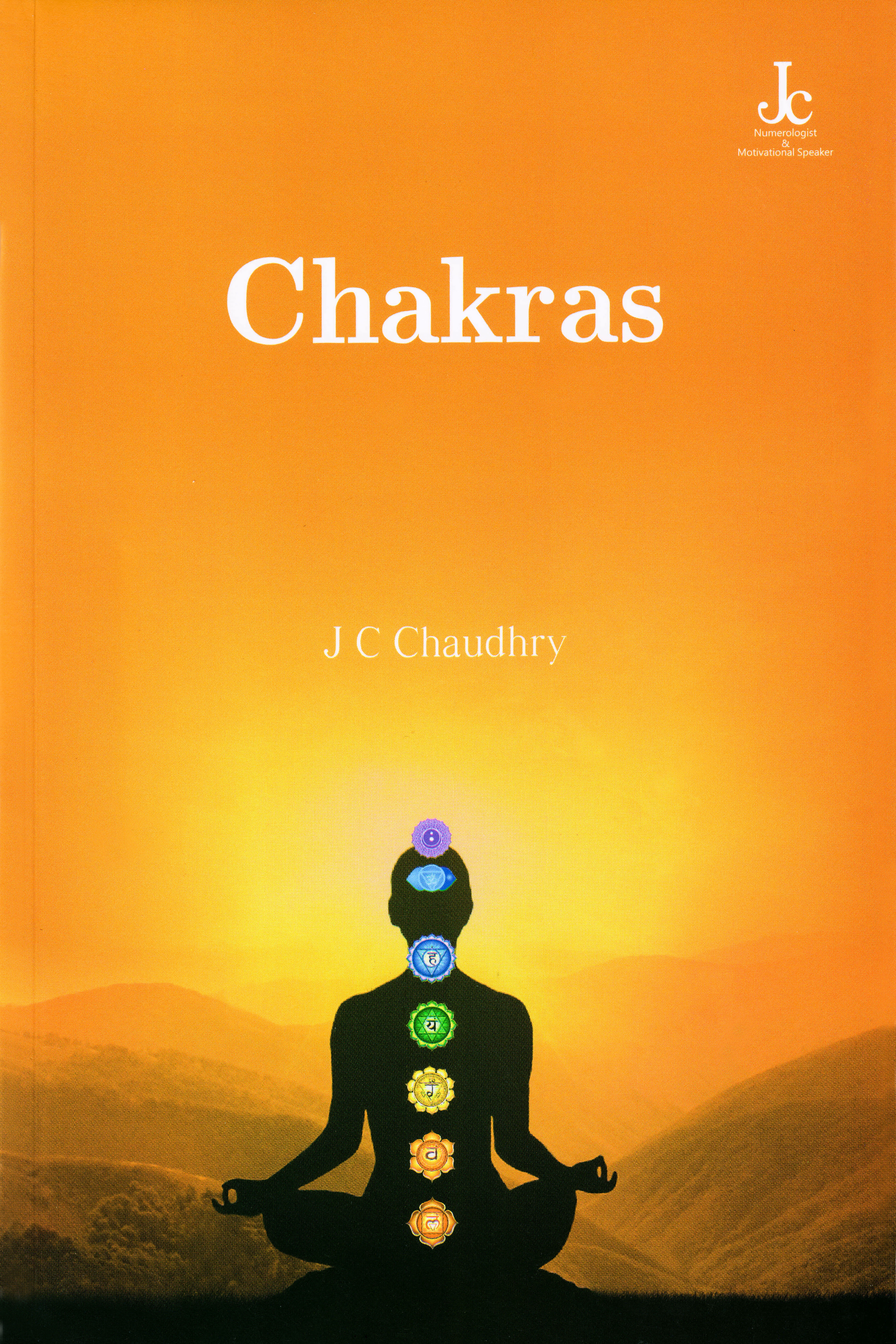 Chakras book authored by J C Chaudhry