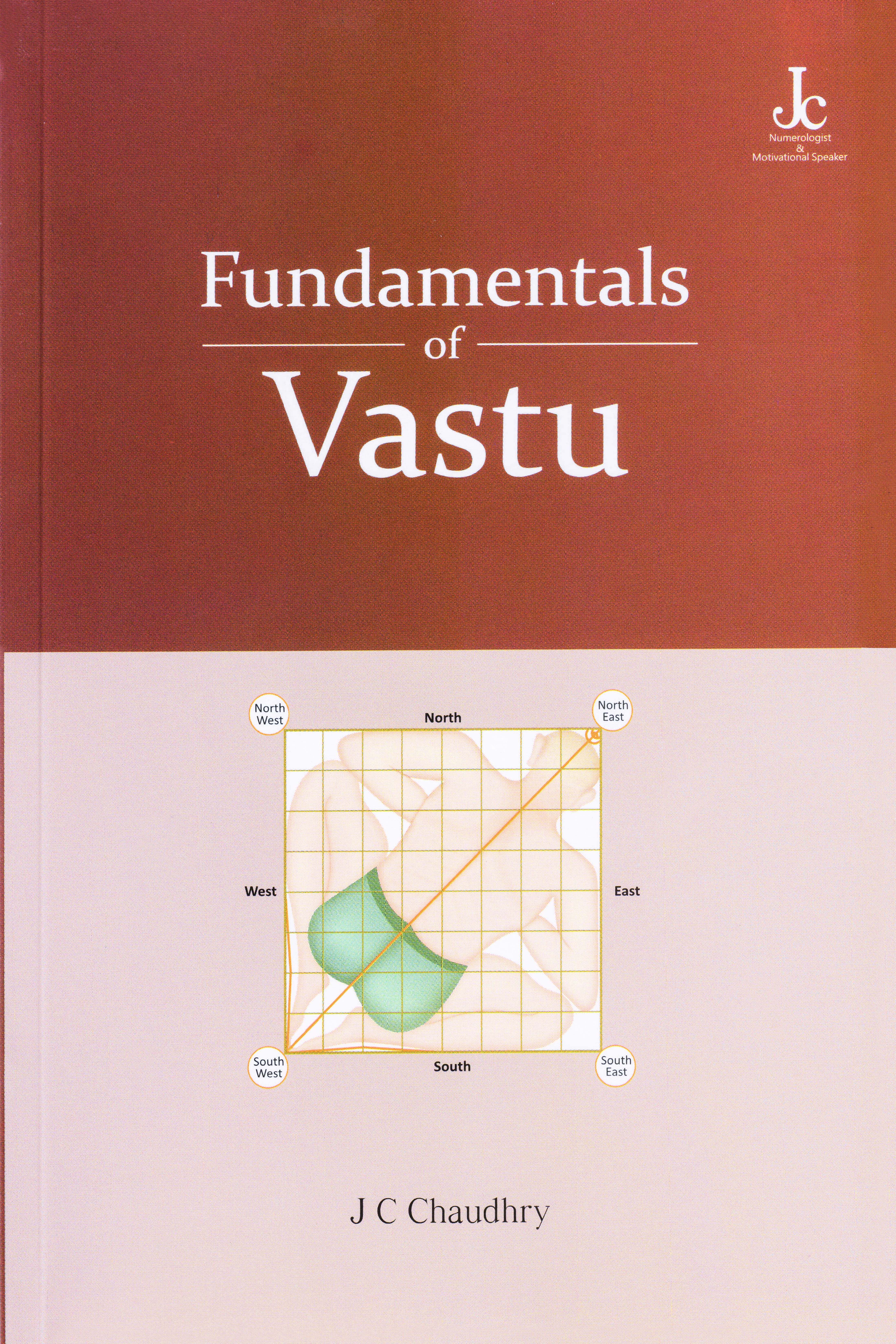Fundamentals of Vastu book by J C Chaudhry