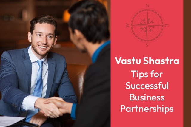Business Partnership Vastu Tips 