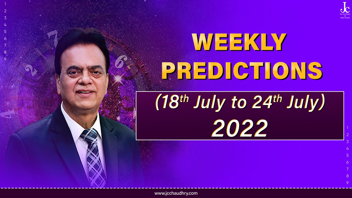 Weekly Numerology Prediction from 18th to 24th July 2022