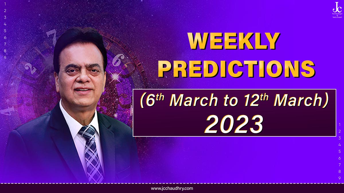Weekly Predictions from 6th to 12th March 2023