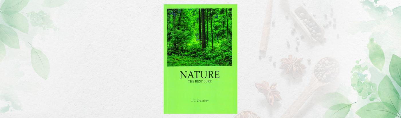 nature book home remedies by J C Chaudhry