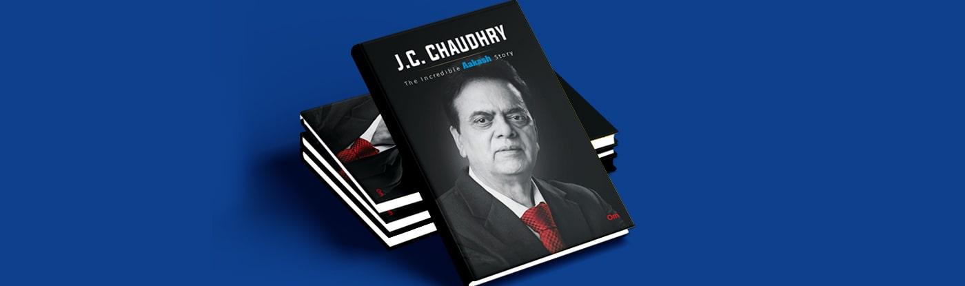 Biography of J C Chaudhry-- The Incredible Aakash Story 